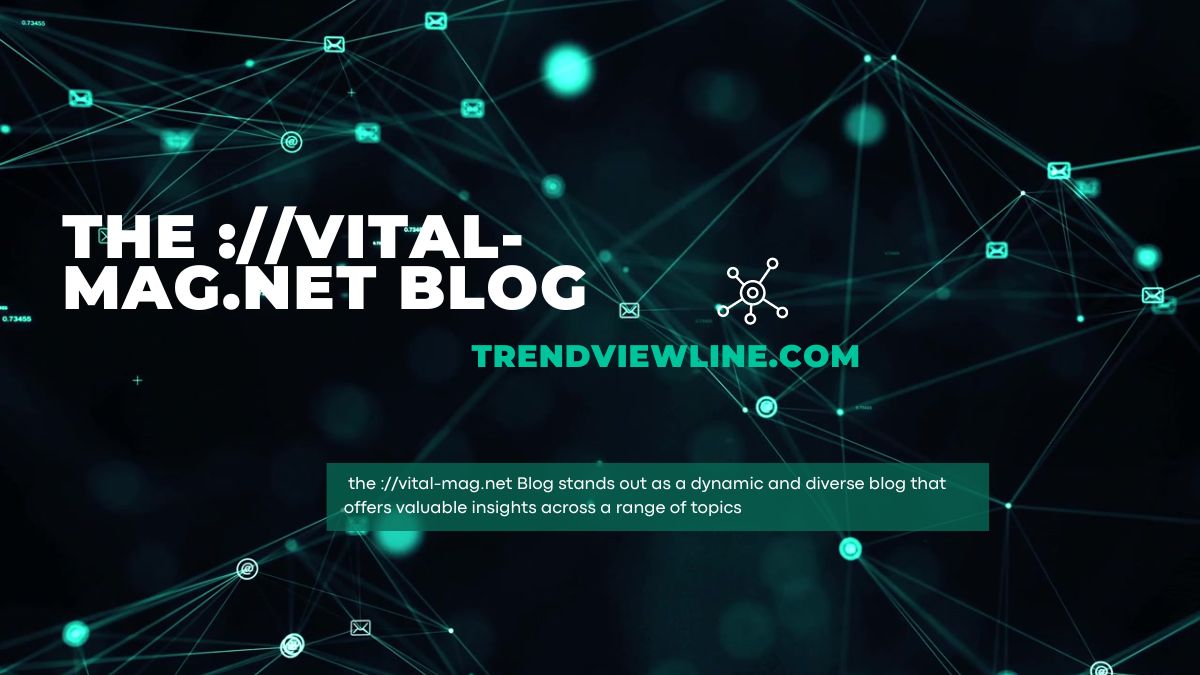 the ://vital-mag.net Blog